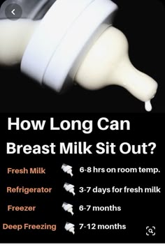 the milk is being poured into a cup with information about how long can breast milk sit out?