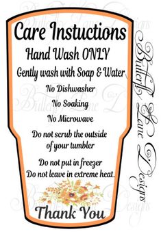 an orange and white sign that says, care instructions hand wash only gently wash soap & water