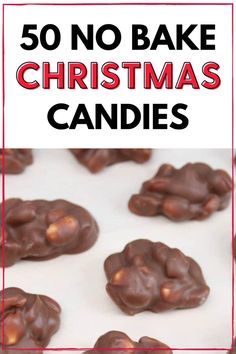 Discover 50 simple no-bake Christmas candy recipes to make your holiday season even sweeter! These easy treats are ideal for Christmas gifts, parties, or just a festive snack. Make your holiday candy-making stress-free and delicious! Riesen Candy Recipes, 2 Ingredient Candy, Best Christmas Goodies, Few Ingredient Christmas Treats, Easy No Cook Divinity Candy, Sugar Free Christmas Candy Recipes, Microwave Christmas Candy, No Cook Christmas Treats