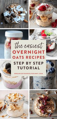 the best overnight oats recipe step by step for beginners to learn how to make them