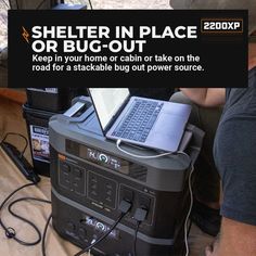 a man sitting in front of a laptop computer on top of a speaker box with the caption shelter in place keep in your home cabin or take on the road for a stackable bug out