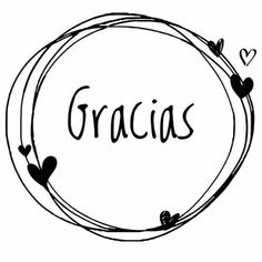 the word gracias written in black ink on a white background with hearts around it