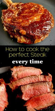 how to cook the perfect steak every time