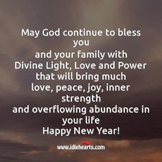 the words may god continue to blessing you and your family with divine light love and power that will bring much love, peace, inner