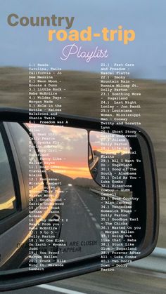 a car's rear view mirror with the words country road trip playlist written on it