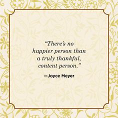 a quote from joyce mayer that says there's no happier person than a truly thoughtful content person