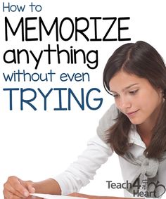 a woman sitting at a desk writing on a piece of paper with the words how to memoize anything without even trying