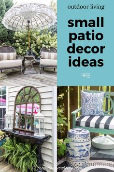 outdoor living small patio decor ideas