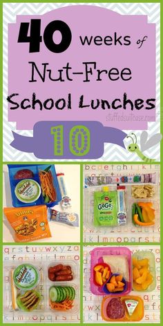 the words 40 weeks of nut - free school lunches are shown in this collage