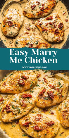 chicken with sauce in a skillet and the words easy marry me chicken on it