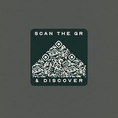 scan the qr and discovery sticker on a gray background with white text that reads, scan the qr & discovery