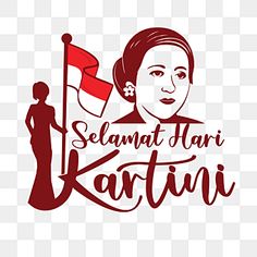 a woman holding a flag with the words selamat tari kartun on it