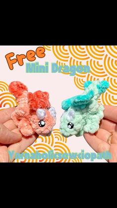 two small crocheted animals in their hands with the words free mini dogs written on them