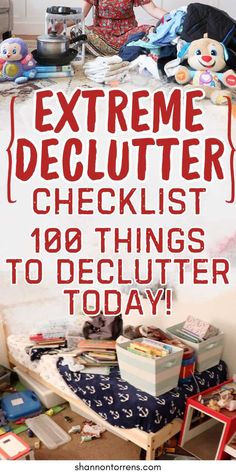 an advertisement for the extreme declutter checklist is shown in red and white