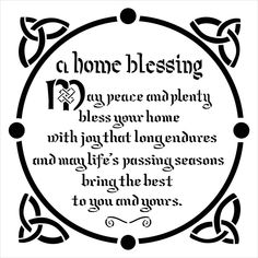 a black and white image with the words, home blessing in an oval frame on it