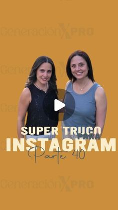 two women standing next to each other with the words super trucco instagram