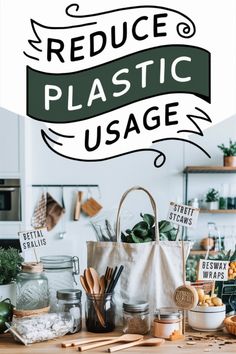 the words reduce plastic usage are overlaided with images of kitchen utensils