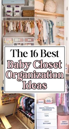 the 16 best baby closet organization ideas