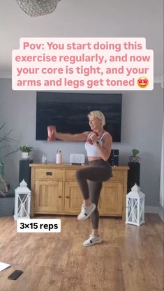 a woman is doing an exercise in her living room with the caption'pov you start doing this exercise regularly, and now your core is tight, and your arms and legs get toned