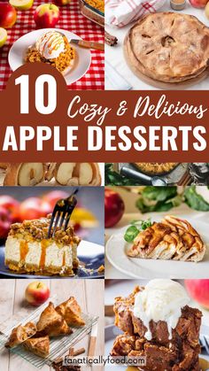 10 easy and delicious apple desserts that are perfect for the holiday table or just for breakfast