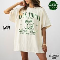 Talk Thirty To Me Shirt Custom Cocktail 30th Birthday Shirt Funny Matching 30th Birthday Party Tshirts Girls Trip Shirt 30th Birthday Gift for Her Matching Dirty 30 Shirts Girls Trip Shirts Talk 30 To Me Favors The perfect Custom Comfort Colors Talk Thirty To Me Shirt for a stylish Birthday Girl and her Birthday Crew! This Personalized Matching Talk 30 To Me Shirts makes the perfect Gift for 30th Birthday Gift. It's made from a Premium Soft Ring Spun Cotton Blend Fabric for perfect spring and su Its My 30th Birthday Shirt, Funny 30th Birthday Shirts, 30 Birthday Shirt, Talk 30 To Me Birthday Party, 30th Birthday Shirts For Women, 30th Birthday Themes For Women, 30s Birthday, Talk 30 To Me, Dirty 30 Shirts