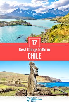 the best things to do in chile