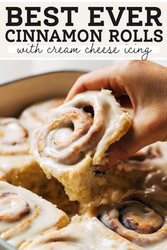 the best ever cinnamon rolls with cream cheese icing in a casserole dish