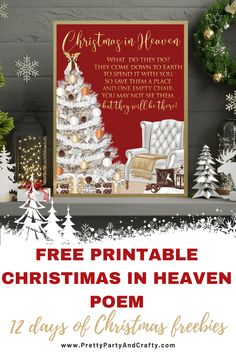 a christmas tree with presents on it and the text free printable christmas in heaven poem