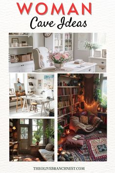 a collage of photos with the words woman cave ideas