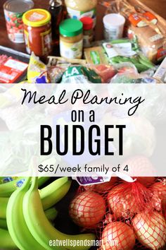 the meal planning on a budget $ 65 / week family of 4