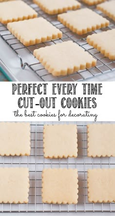 the perfect every time cut - out cookies are on a cooling rack and ready to be baked