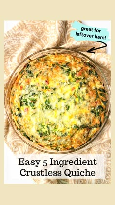 an easy 5 ingredient crustless quiche recipe