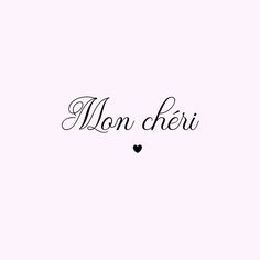 the word mon fifii written in cursive writing