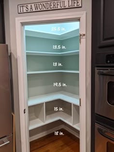 an open pantry door showing the measurements for it's wonderful life