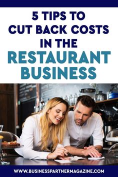 a man and woman looking at a restaurant menu with the title 5 tips to cut back costs