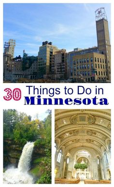 the top things to do in minnesota including waterfalls, buildings and people walking through it