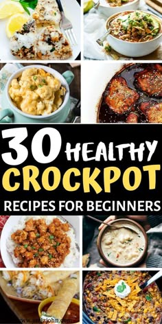 30 healthy crockpot recipes for beginners that are easy to make and delicious