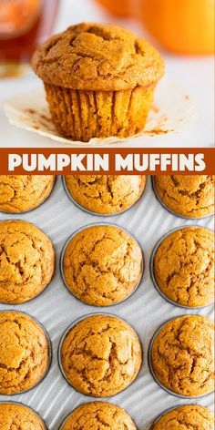 pumpkin muffins in a muffin pan with text overlay that says pumpkin muffins