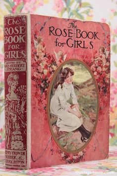 the rose book for girls is on display