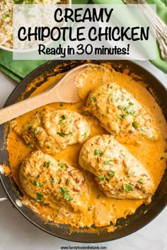 creamy chipotle chicken is ready in 30 minutes