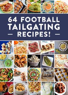 a collage of football tailgating recipes