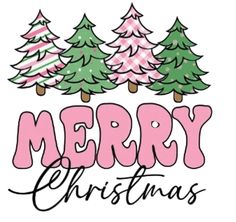 merry christmas trees with pink and green lettering