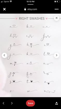 an iphone screen with the words right swashes written in cursive writing