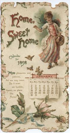 HOME SWEET HOME CALENDAR FOR 1898 Victorian Display, Home Calendar, Scrapbook Calendar, Calendar Pictures, Home Card, Printable Images, Victorian Home