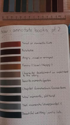 an open notebook with some sort of color swatches on top of it and the words how i annotate books pt 2