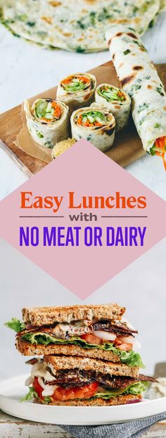 easy lunches with no meat or dairy on the table, including sandwiches and wraps