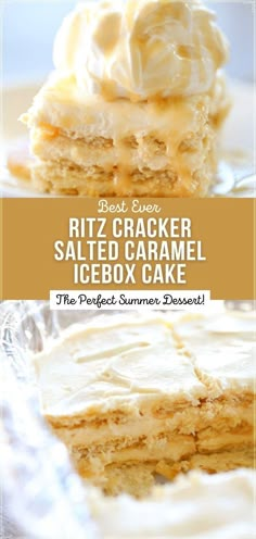 a close up of a piece of cake on a plate with the words, ritz cracker salted caramel icebox cake