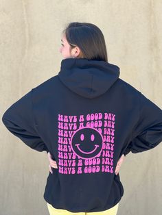 "NEW! \"Have a Good Day\" Print on back with Smiley Face Print on left front chest , color black by Touch of South. Print in USA. Cozy up this season with our latest collection of hoodies oversized sweatshirt and sweatshirts. Featuring a soft material perfect for chill days, this style is ideal for layering under a trench coat in fall, or wearing alone when the days start to get a little warmer. For days at home, pair a relaxed-fit hoodie and prepare for comfort heaven. Style: Printed Hoodie, So Cute Black Hoodie With Graphic Print, Fun Hoodie Sweatshirt With Drawstring Hood, Fun Sweatshirt With Drawstring Hood, Fun Hooded Hoodie With Letter Print, Winter Fun Hoodie With Letter Print, Fun Hoodie With Letter Print For Streetwear, Fun Letter Print Hoodie For Streetwear, Fun Black Hoodie For Winter, Fun Winter Hoodie With Letter Print