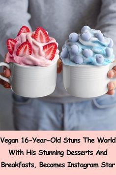 two cups with strawberries and whipped cream in them, one is pink and the other is blue