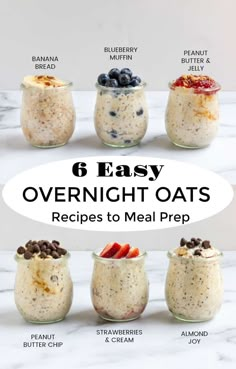 overnight oatmeal recipe in small glass jars with text overlay that reads 6 simple overnight oats recipes